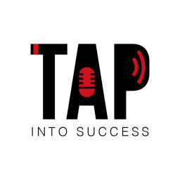 Podcast thumbnail for Tap Into Success Podcast