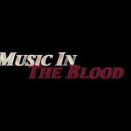 Podcast thumbnail for Music In The Blood Podcast