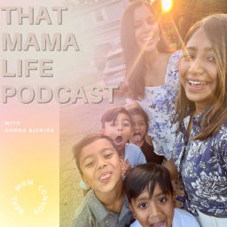Podcast thumbnail for That Mama Life