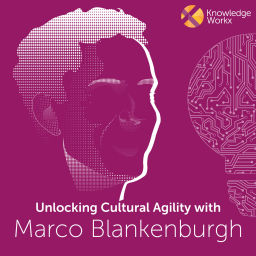 Podcast thumbnail for Unlocking Cultural Agility with Marco Blankenburgh