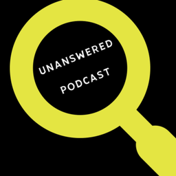 Podcast thumbnail for Unanswered