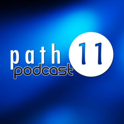 Podcast thumbnail for Path 11 Podcast