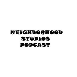 Podcast thumbnail for Neighborhood Studios Podcast