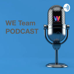 Podcast thumbnail for WE Team podcast