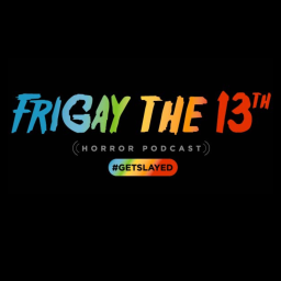Podcast thumbnail for FriGay the 13th Horror Podcast
