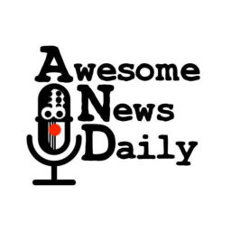 Podcast thumbnail for Awesome News Daily