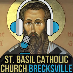 Podcast thumbnail for St. Basil Catholic Church Brecksville Podcast