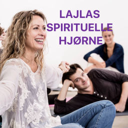 Podcast thumbnail for Lajlas Spirituelle Hjørne