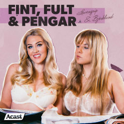 Podcast thumbnail for Fint, fult och pengar