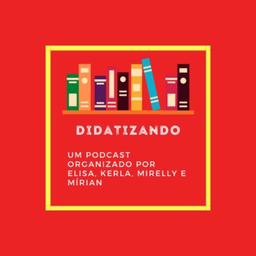 Podcast thumbnail for DIDATIZANDO
