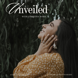 Podcast thumbnail for Unveiled with Christina Marie