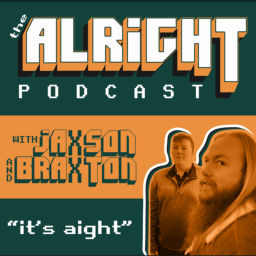 Podcast thumbnail for The Alright Podcast