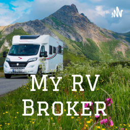 Podcast thumbnail for My RV Broker with Dr. James Upham