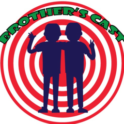Podcast thumbnail for BrothersCast