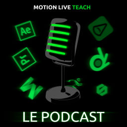 Podcast thumbnail for Le podcast de Motion Live Teach