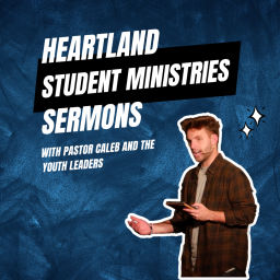 Podcast thumbnail for Heartland Student Ministries