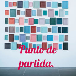 Podcast thumbnail for Punto de partida.