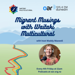 Podcast thumbnail for Migrant Musings with Waitaki Multicultural
