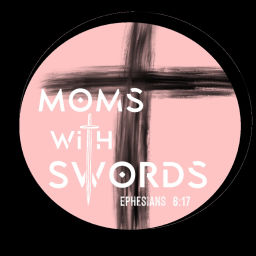 Podcast thumbnail for Moms with Swords Podcast