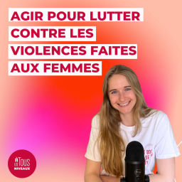 Podcast thumbnail for A tous les niveaux