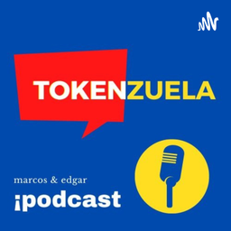 Podcast thumbnail for tokenzuela