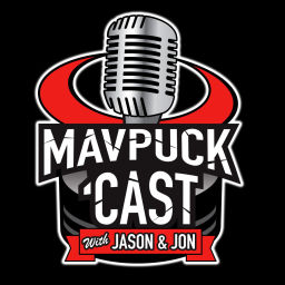 Podcast thumbnail for Mavpuckcast with Jason & Jon