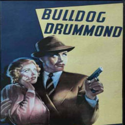 Podcast thumbnail for Adventures of Bulldog Drummond