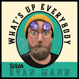 Podcast thumbnail for What's Up Everybody