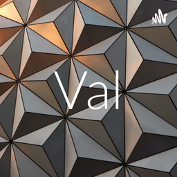 Podcast thumbnail for Val
