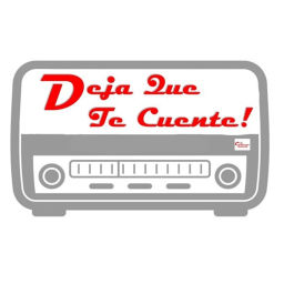 Podcast thumbnail for Deja que te cuente!
