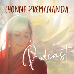 Podcast thumbnail for Lyonne Premananda Podcast