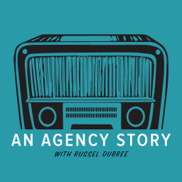 Podcast thumbnail for An Agency Story