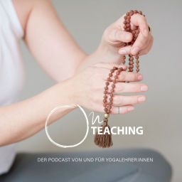 Podcast thumbnail for OnTeaching - der Podcast von und für YogalehrerInnen