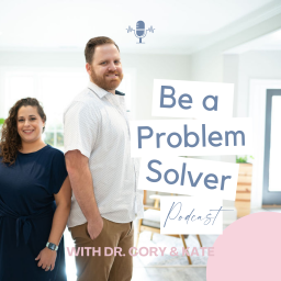 Podcast thumbnail for Be a Problem Solver Podcast