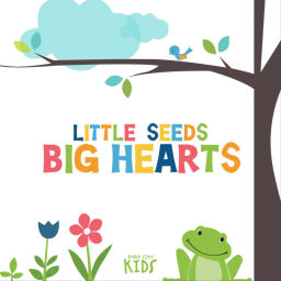 Podcast thumbnail for Little Seeds Big Hearts