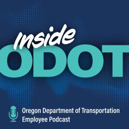 Podcast thumbnail for Inside ODOT Podcast