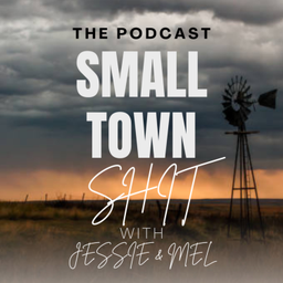 Podcast thumbnail for Small Town Shit