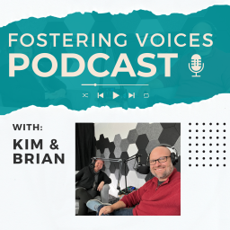 Podcast thumbnail for Fostering Voices Podcast