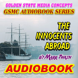 Podcast thumbnail for GSMC Audiobook Series: The Innocents Abroad by Mark Twain