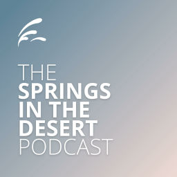 Podcast thumbnail for The Springs in the Desert Podcast: Catholic Accompaniment Through Infertility