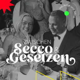 Podcast thumbnail for Zwischen Secco und Gesetzen