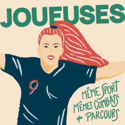 Podcast thumbnail for Joueuses