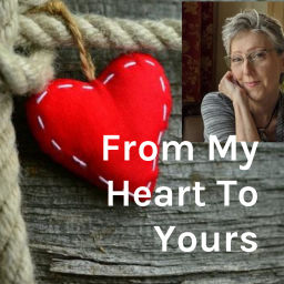 Podcast thumbnail for From My Heart To Yours