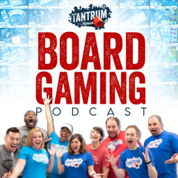Podcast thumbnail for Tantrum House Board Gaming Podcast