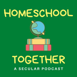 Podcast thumbnail for Homeschool Together Podcast