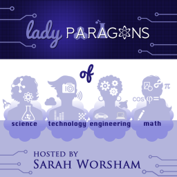 Podcast thumbnail for Lady Paragons Women in STEM