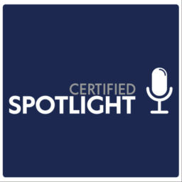 Podcast thumbnail for Certified SPOTLIGHT