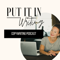 Podcast thumbnail for Put It In Writing - Copywriting Podcast