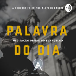 Podcast thumbnail for Palavra do Dia