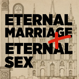 Podcast thumbnail for Eternal Marriage, Eternal Sex